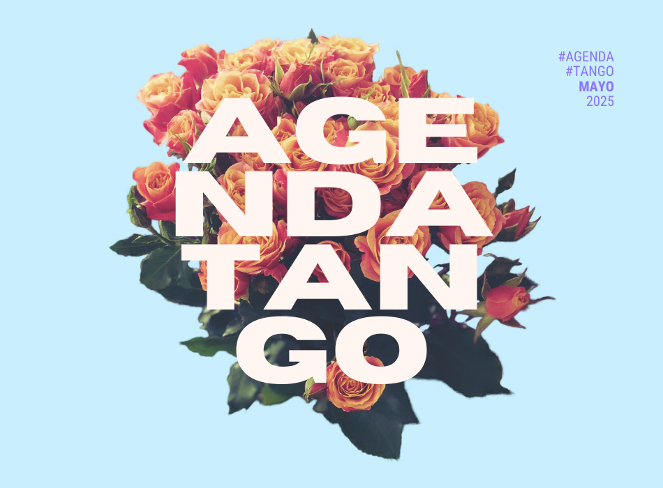 agenda de tango mayo 2025